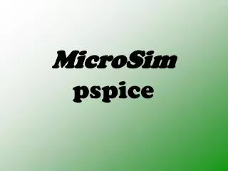 MicroSim pspice