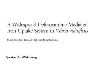 Speaker: Szu-Wei Huang