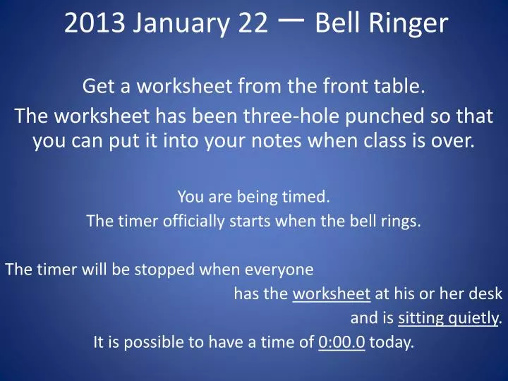 2013 january 22 bell ringer