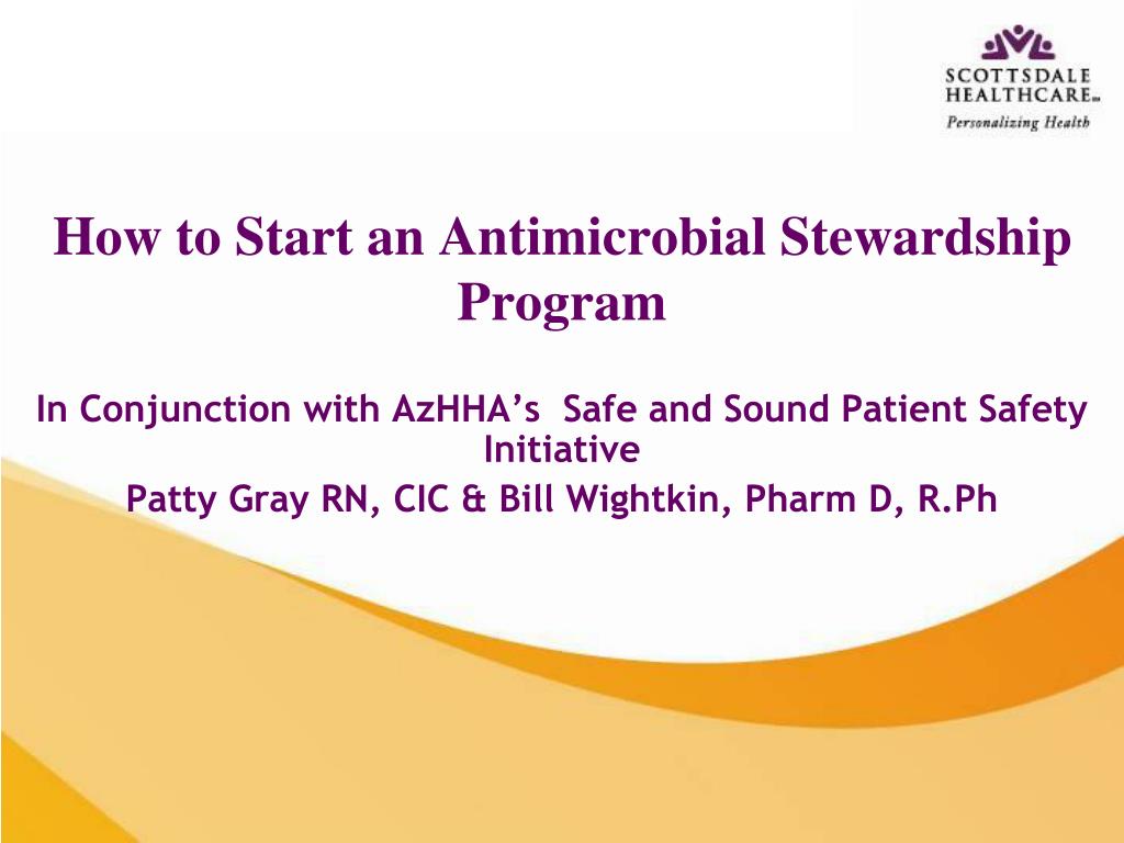 PPT - How to Start an Antimicrobial Stewardship Program PowerPoint ...