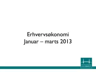 erhvervs konomi januar marts 2013