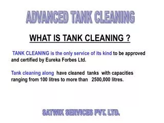 WHAT IS TANK CLEANING ?