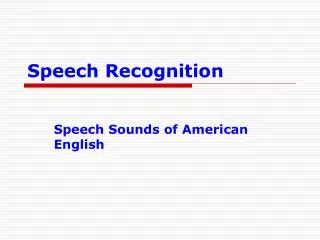 Speech Recognition