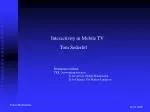 Interactivity in Mobile TV - slide 1