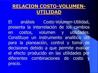 relacion costo volumen utilidad