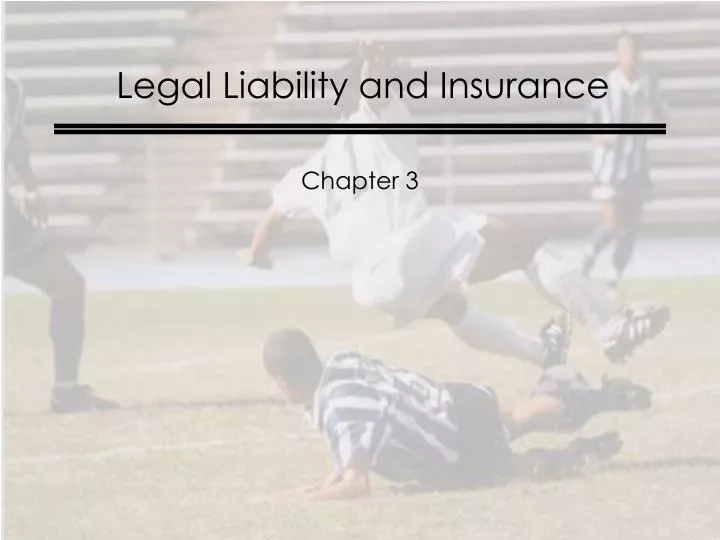 legal liability and insurance