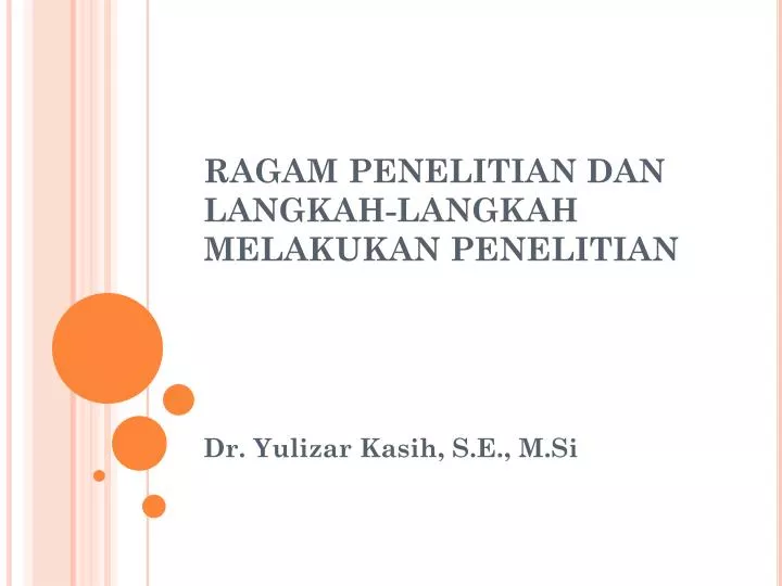 ragam penelitian dan langkah langkah melakukan penelitian