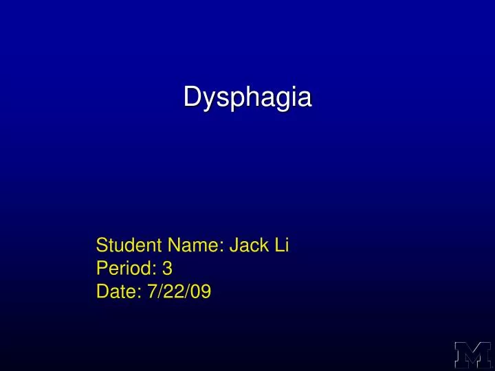 dysphagia