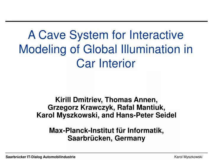 a cave system for interactive modeling of global illumination in car interior