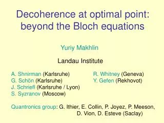 Decoherence at optimal point: beyond the Bloch equations