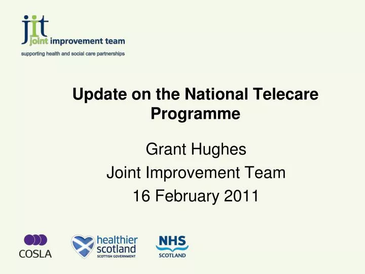update on the national telecare programme