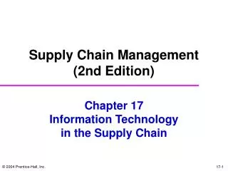 Chapter 17 Information Technology in the Supply Chain