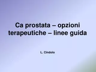 ca prostata opzioni terapeutiche linee guida