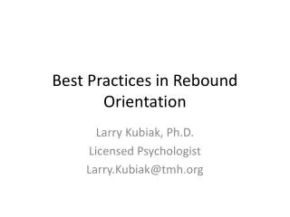 Best Practices in Rebound Orientation