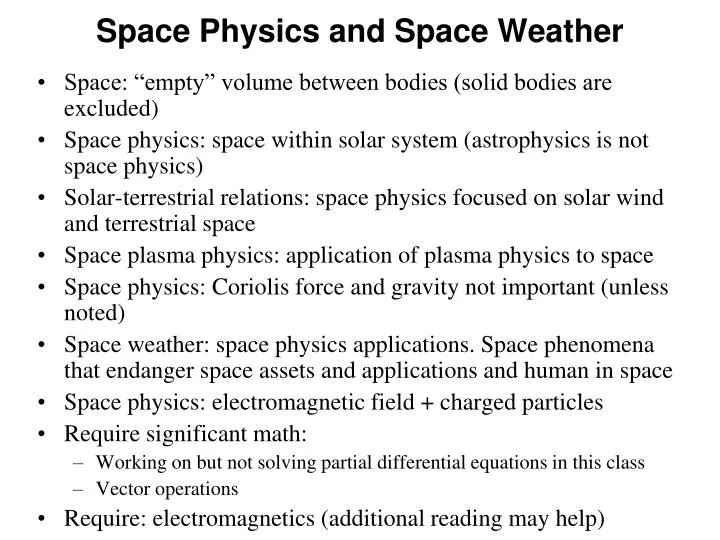 space physics and space weather