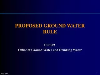 PROPOSED GROUND WATER RULE