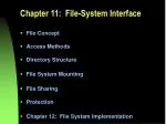 Chapter 11: File-System Interface - slide 1