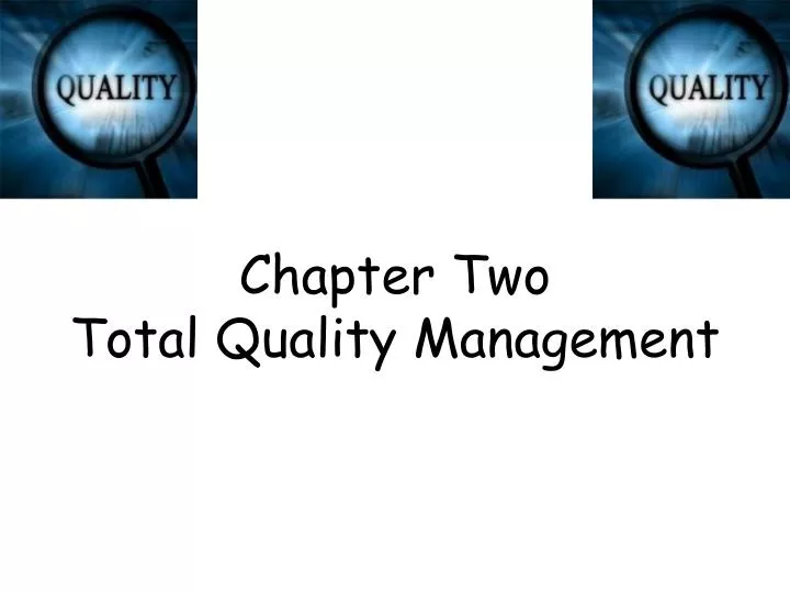 chapter two total quality management