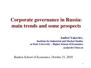 Corporate governance in Russia: main trends and some prospects