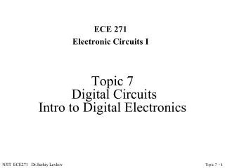 Topic 7 Digital Circuits Intro to Digital Electronics