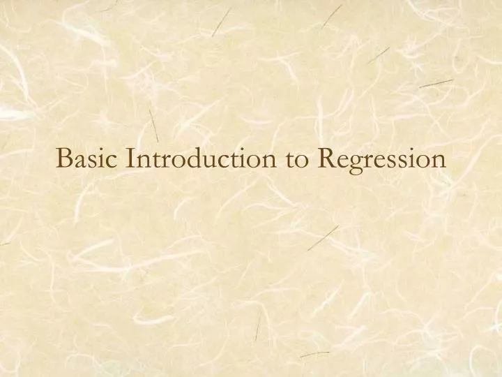 basic introduction to regression
