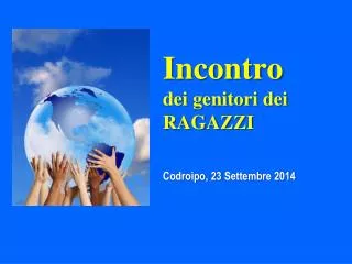 incontro dei genitori dei ragazzi codroipo 23 settembre 2014