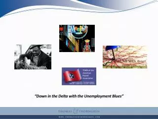 “Down in the Delta with the Unemployment Blues”
