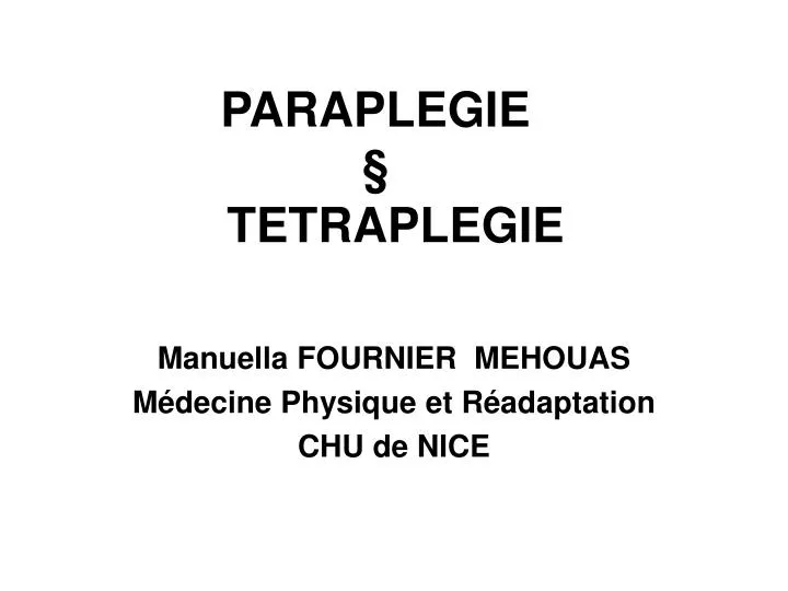 paraplegie tetraplegie