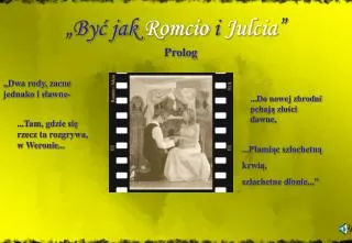 by jak romcio i julcia