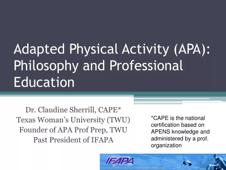 adapted physical activity apa philosophy and professional education
