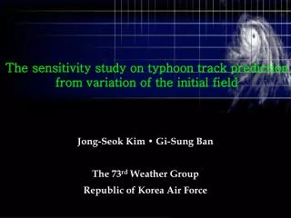 The sensitivity study on typhoon track prediction from variation of the initial field