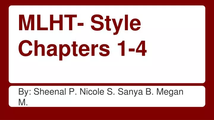 mlht style chapters 1 4