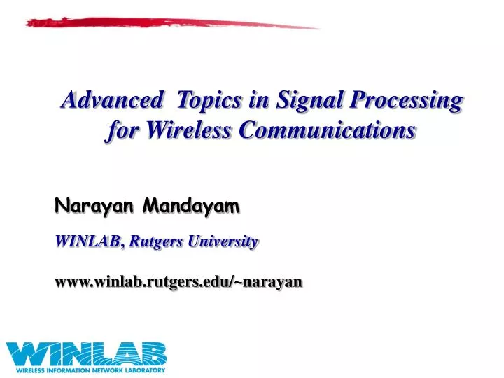 narayan mandayam winlab rutgers university www winlab rutgers edu narayan