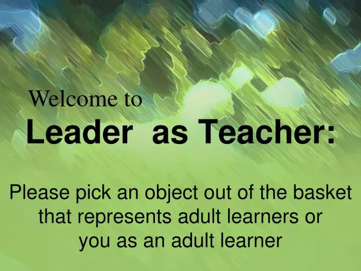 leader as teacher