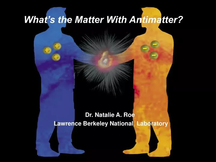 what s the matter with antimatter