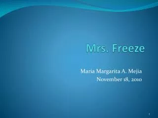 Mrs. Freeze