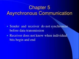 Chapter 5 Asynchronous Communication