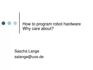 How to program robot hardware
