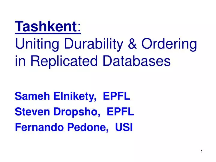tashkent uniting durability ordering in replicated databases