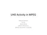 UHD Activity in MPEG - slide 1
