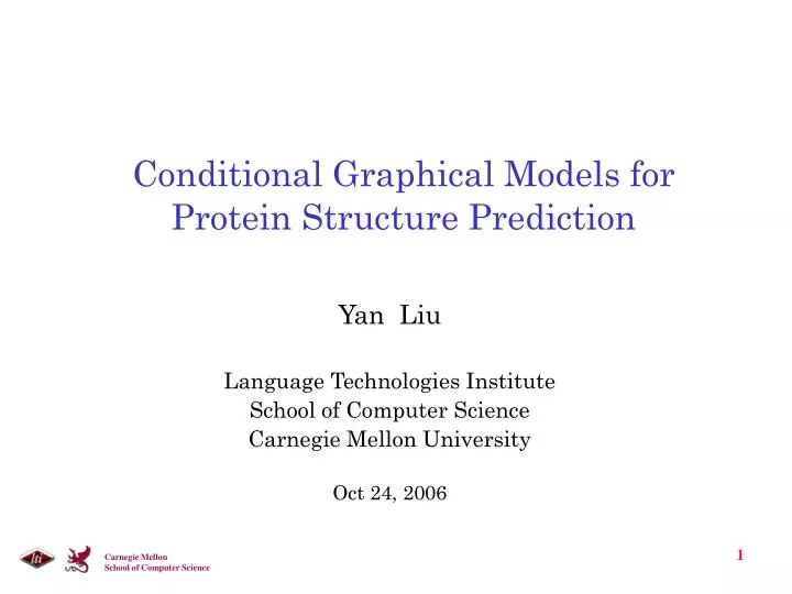 conditional graphical models for protein structure prediction