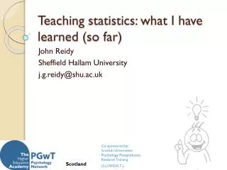 Teaching statistics: what I have learned (so far )