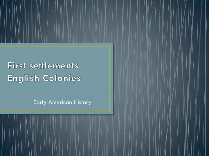 first settlements english colonies