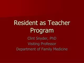 Resident as Teacher Program