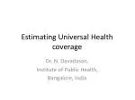 Estimating Universal Health coverage - slide 1