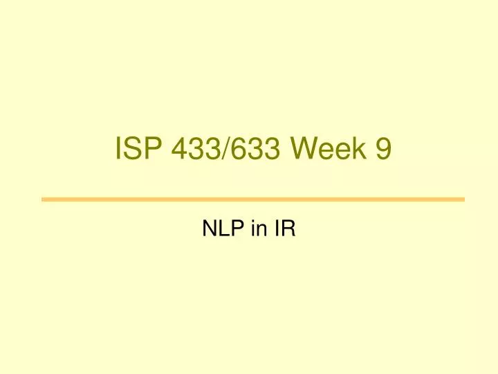 isp 433 633 week 9
