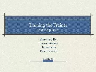 Training the Trainer Leadership Issues