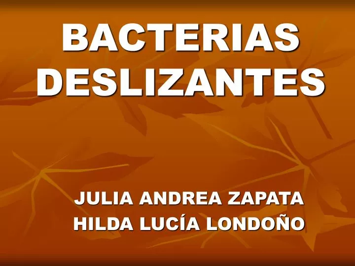 bacterias deslizantes