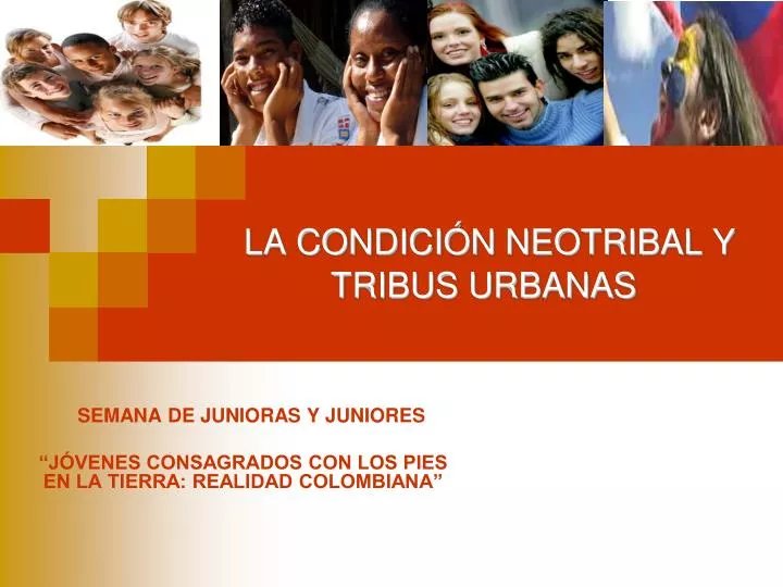 la condici n neotribal y tribus urbanas