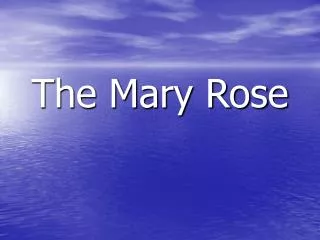 The Mary Rose